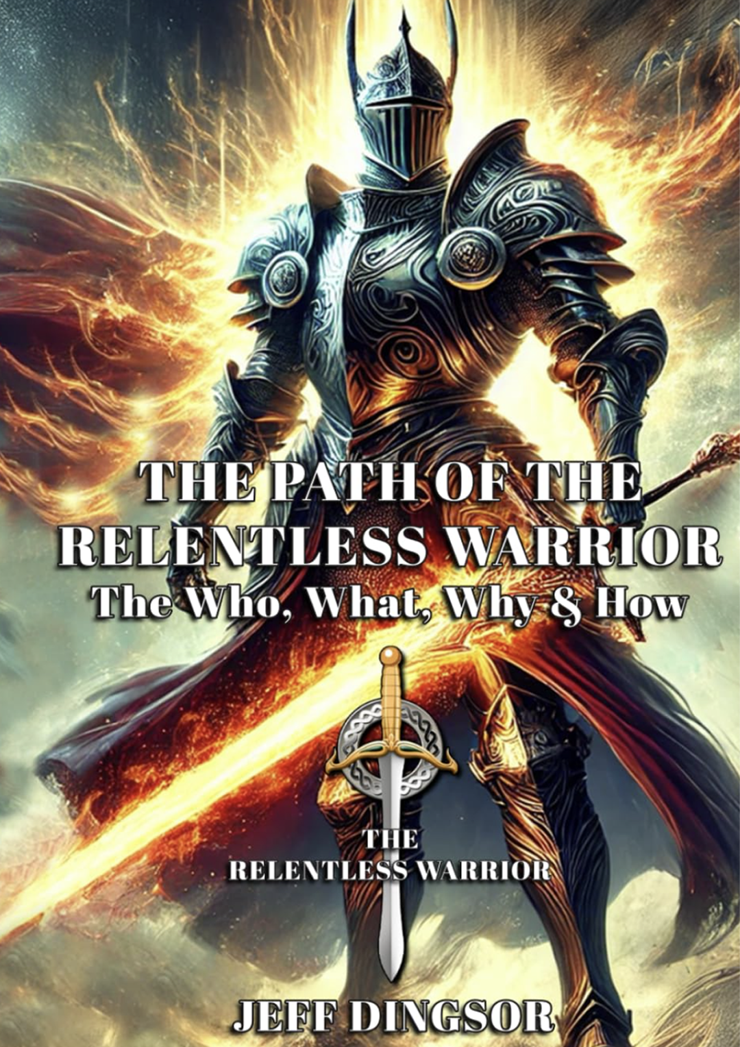 BOOK COVER 1 RELENTLESS WARRIOR_
