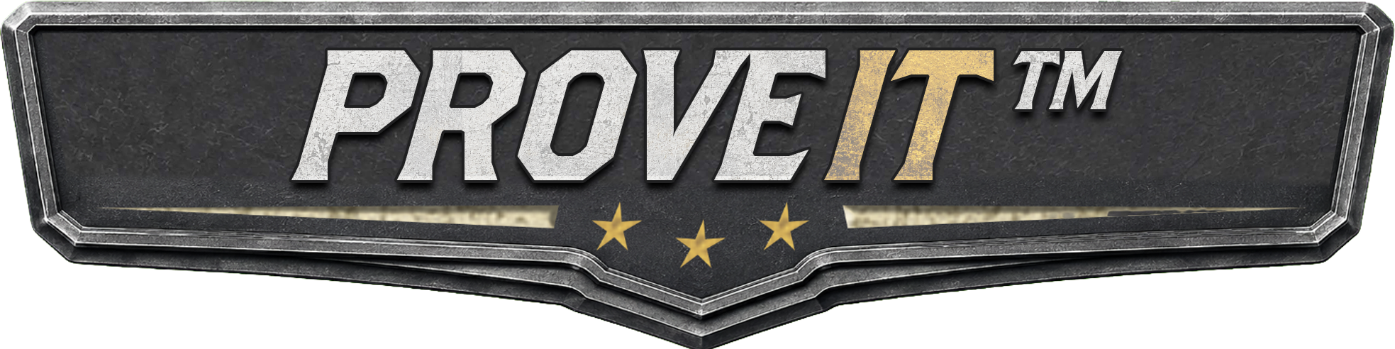 PROVE IT